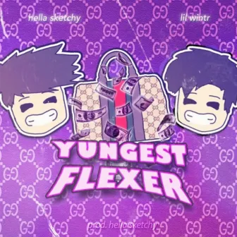 Yungest Flexer by Lil Wintr