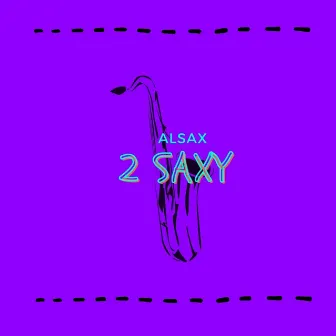 2 Saxy by Alsax