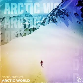 Arctic World by Stormbreaker