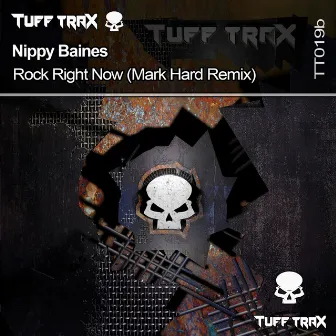 Rock Right Now (Mark Hard Remix) by Nippy Baines