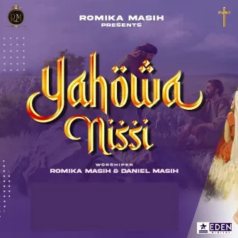 Yahowa Nissi by Danial Masih