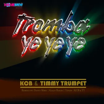 Tromba Ye Ye Ye by KCB