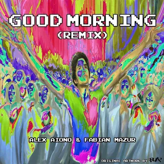 Good Morning (Fabian Mazur Remix) by Alex Aiono