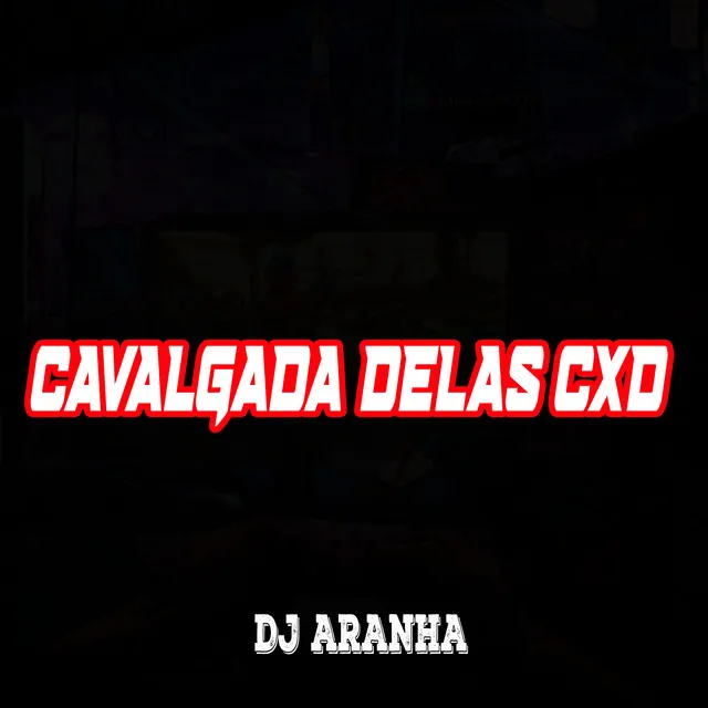 Cavalgada Delas Cxd