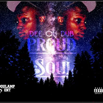 Proud Soul by D.O.Dub