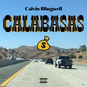 Calabasas by Calvin Blingwell