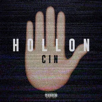 HOLLON by C.I.N