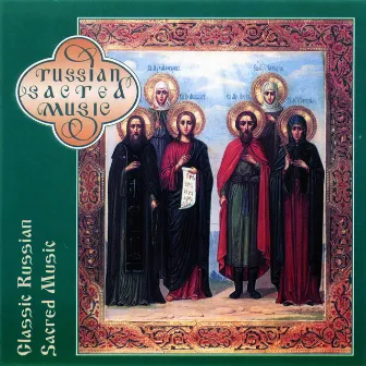 Rachmaninoff, Kastalsky, Chesnokov & Others: Russian Sacred Music by Alexander Sedov