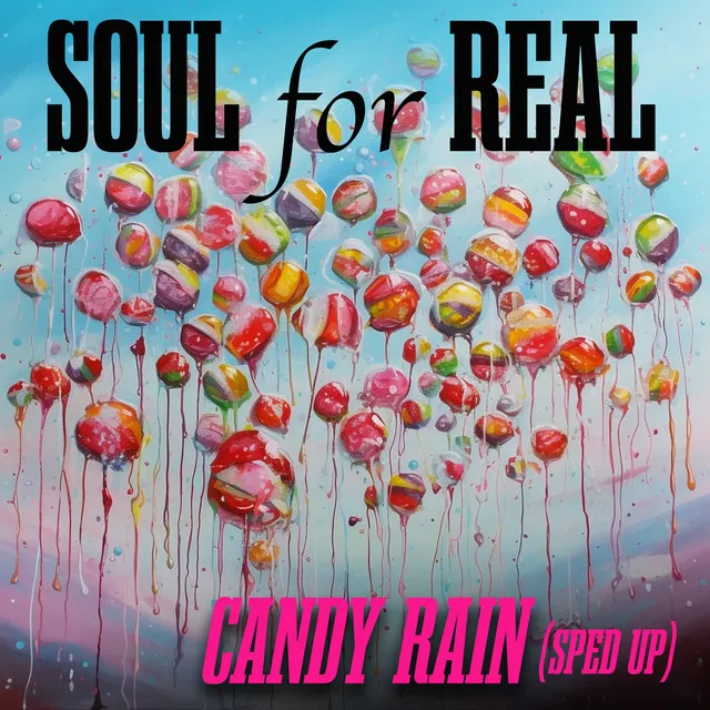 Candy Rain - Re-Recorded