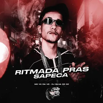 Ritmada Pras Sapeca by DJ Silva de Oz