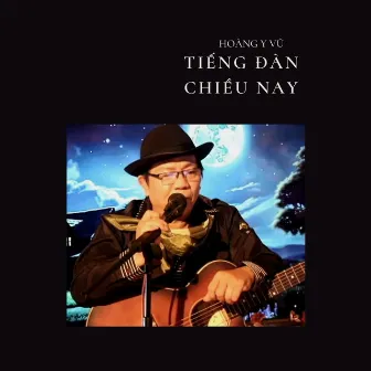 Tiếng đàn chiều nay by Hoàng Y Vũ