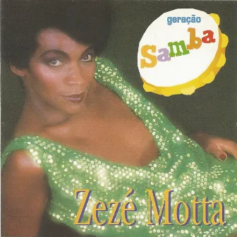 Geração samba by Zezé Motta