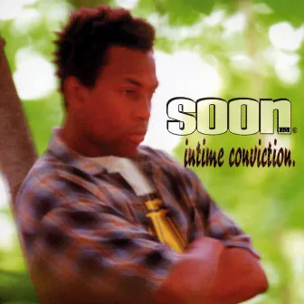 Intime conviction by Soon E Mc