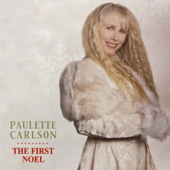 The First Noel by Paulette Carlson