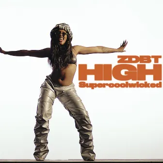 High by ZDBT