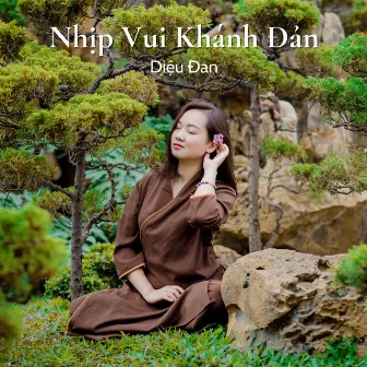 Nhịp Vui Khánh Đản by Diệu Đan