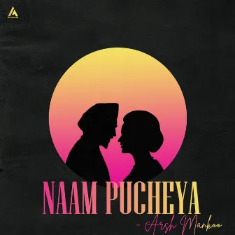 Naam Pucheya by Simxr