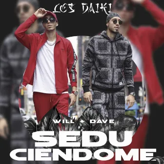 Seduciéndome by Los Daiki