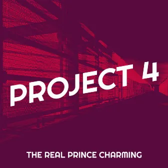 Project 4 by The Real Prince Charming