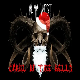 Carol of the Bells (Metal Version) by Alma West