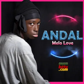 Melo Love by Andal