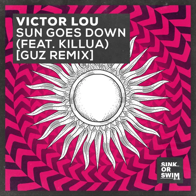 Sun Goes Down (feat. KILLUA) - Guz Remix