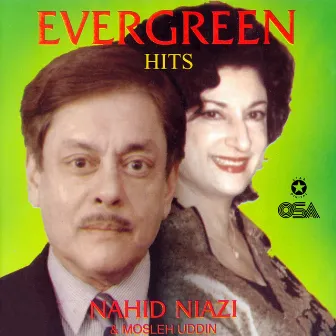 Evergreen Hits by Mosleh Uddin