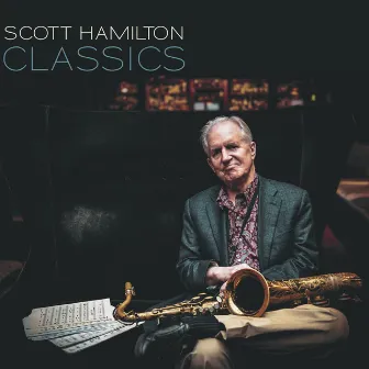 Classics by Scott Hamilton