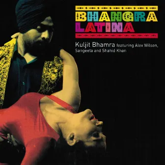 Bhangra Latina by Kuljit Bhamra