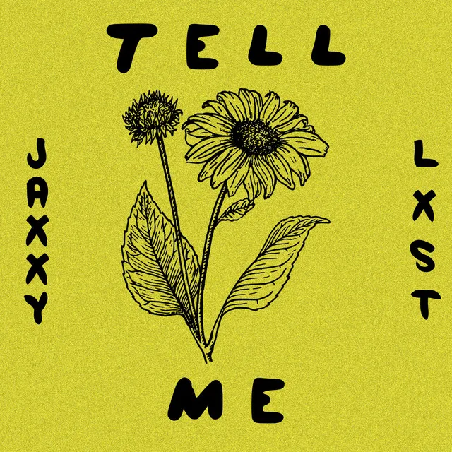 Tell Me (With. Lxst)