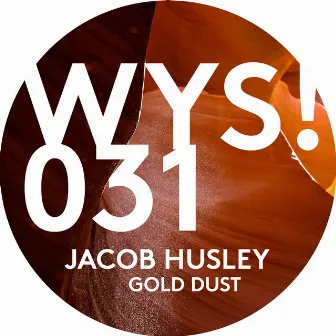 Gold Dust by Jacob Husley