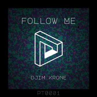 Follow Me by Djim Krone