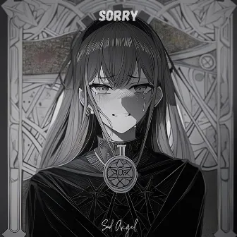 Sorry by Sad Angel