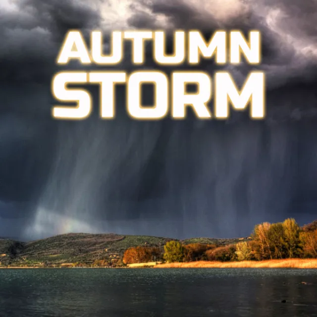 Autumn Relaxing Storm