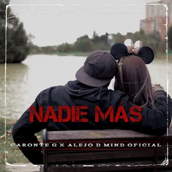 Nadie Más by Caronte G