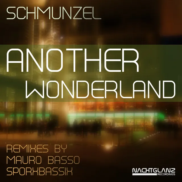 Another Wonderland - Mauro Basso Remix