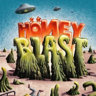 Blast by Honey