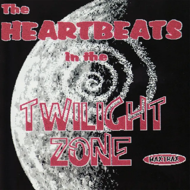 The Heartbeats in the Twilight Zone