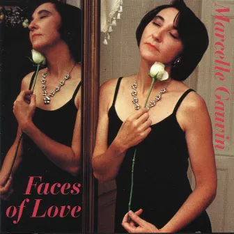 Marcelle Gauvin: Faces of Love by Marcelle Gauvin