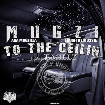 To the Ceilin by Mugzi