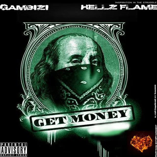 Get Money (feat. Hellz Flame)