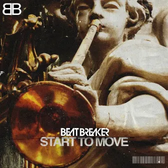 Start to Move by BeatBreaker