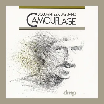 Camouflage by Bob Mintzer Big Band