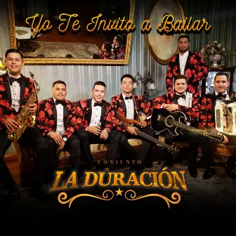 Yo Te Invito a Bailar by Conjunto La Duracion