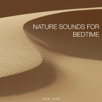 Nature Sounds for Bedtime by Relaxphonic