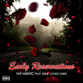 Early Reservations by M3 Magic