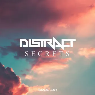 Secrets by Distract