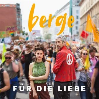 Für die Liebe by Berge