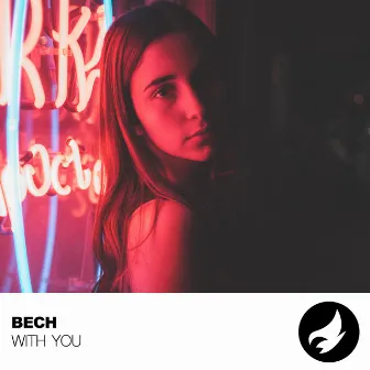 With You by BECH