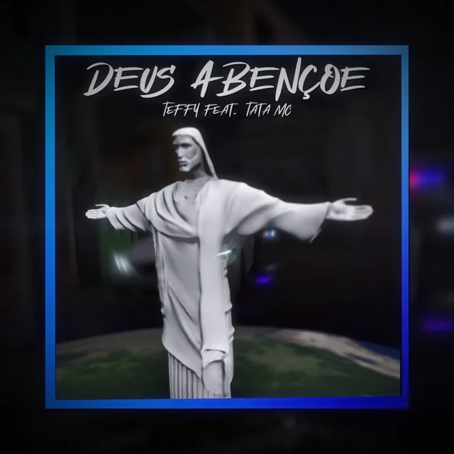 Deus Abençoe